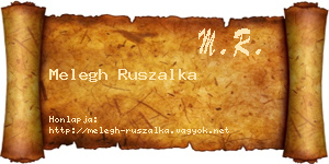 Melegh Ruszalka névjegykártya
